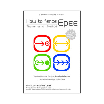 How to fence Epee - Livre - Version anglaise